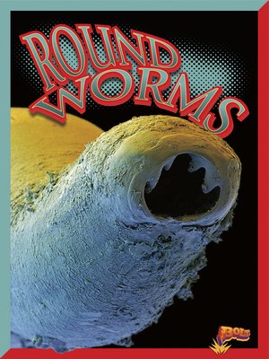 cover image of Roundworms